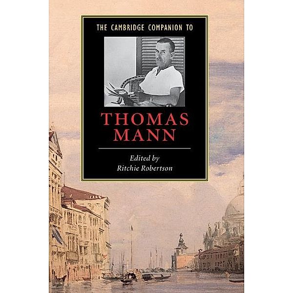 Cambridge Companion to Thomas Mann / Cambridge Companions to Literature