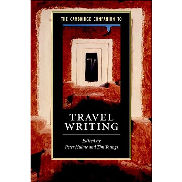 Cambridge Companion to Travel Writing