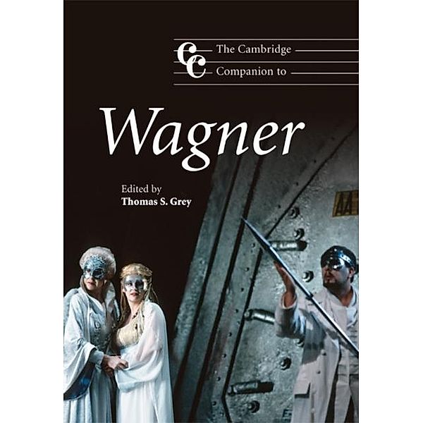 Cambridge Companion to Wagner