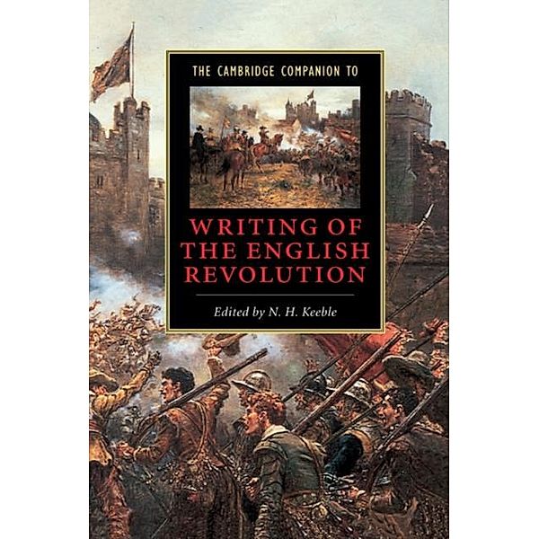 Cambridge Companion to Writing of the English Revolution