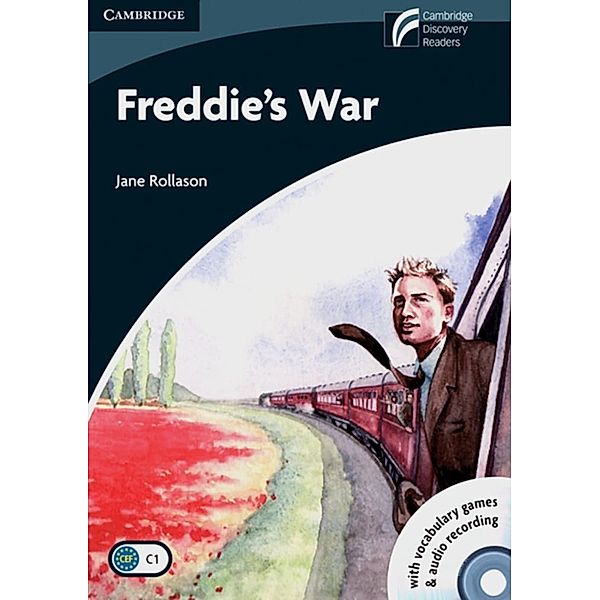 Cambridge Discovery Readers / Freddie's War, w. CD-ROM/Audio, Jane Rollason