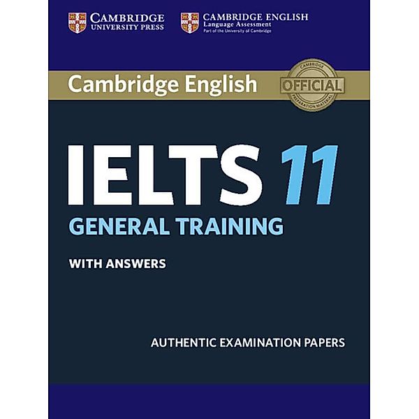 Cambridge English / Cambridge IELTS 11 General Training - Student's Book with answers