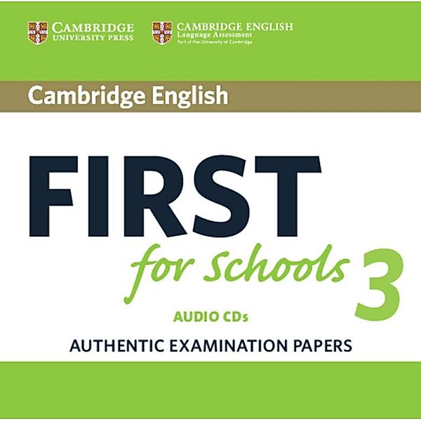 Cambridge English First for Schools 3 - 3 Audio-CDs