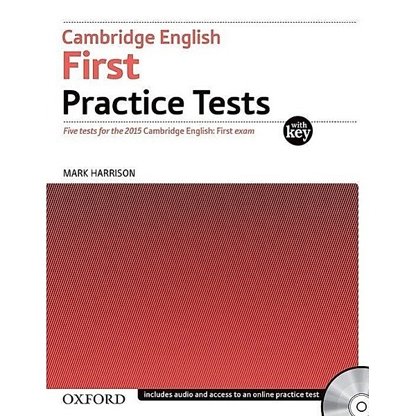 Cambridge English First Practice Tests with Key and Audio-CD, Mark Harrison