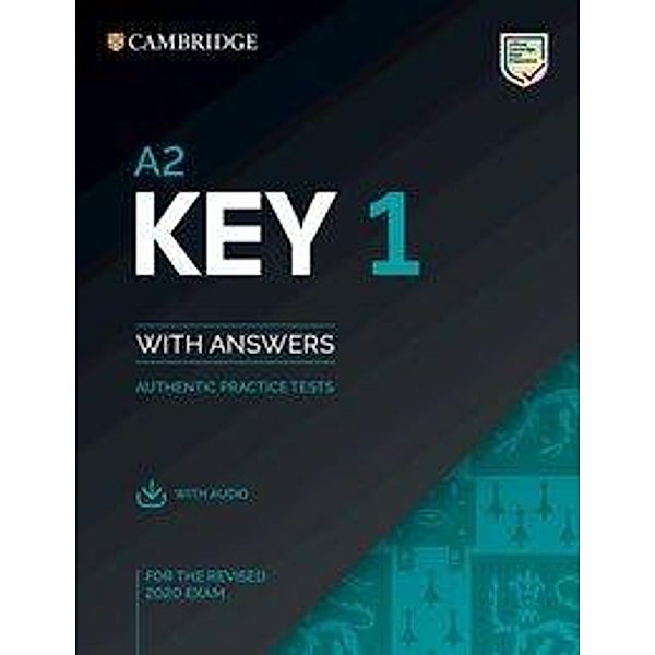 Cambridge English Key 1 for revised exam 2020 - Student's Book with Answers with downloadable audio