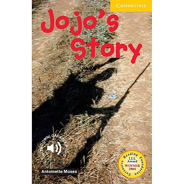 Cambridge English Readers, Level 2 / Jojo's Story, Antoinette Moses