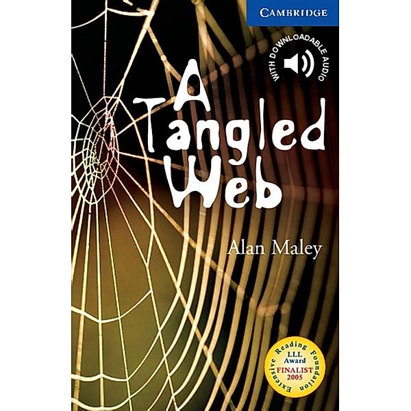 Cambridge English Readers, Level 5 / A Tangled Web, Alan Maley