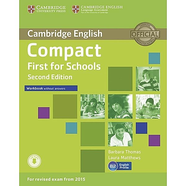 Cambridge English / Workbook without answers, with Audio CD, Laura Matthews, Barbara Thomas