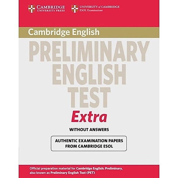 Cambridge Exams Extra, PET: Student's Book