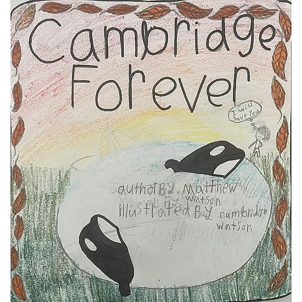 Cambridge Forever, Matthew Watson
