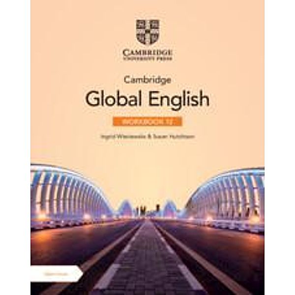 Cambridge Global English Workbook 12 with Digital Access (2 Years), Ingrid Wisniewska, Susan Hutchison