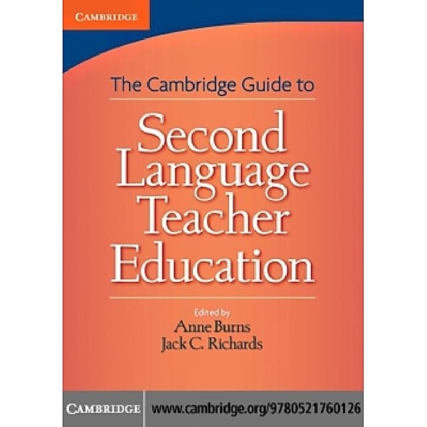 Cambridge Guide to Second Language Teacher Education