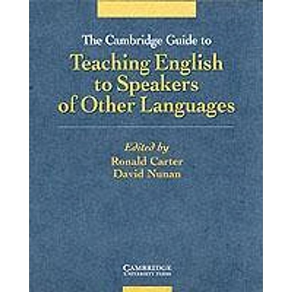 Cambridge Guide to Teaching English to Speakers of Other Languages, Carter/Nunan
