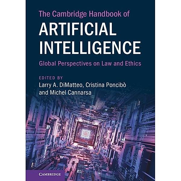 Cambridge Handbook of Artificial Intelligence / Cambridge Law Handbooks