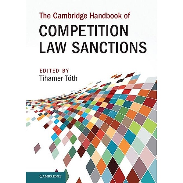 Cambridge Handbook of Competition Law Sanctions / Cambridge Law Handbooks