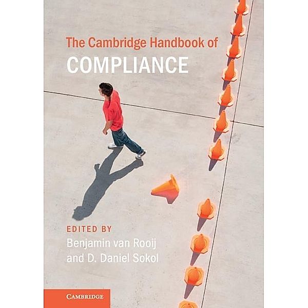 Cambridge Handbook of Compliance / Cambridge Law Handbooks