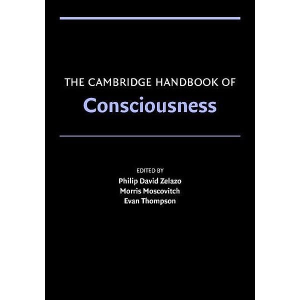 Cambridge Handbook of Consciousness / Cambridge Handbooks in Psychology