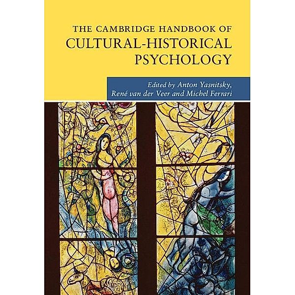 Cambridge Handbook of Cultural-Historical Psychology / Cambridge Handbooks in Psychology