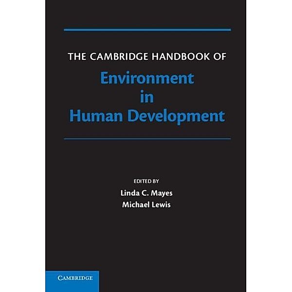 Cambridge Handbook of Environment in Human Development
