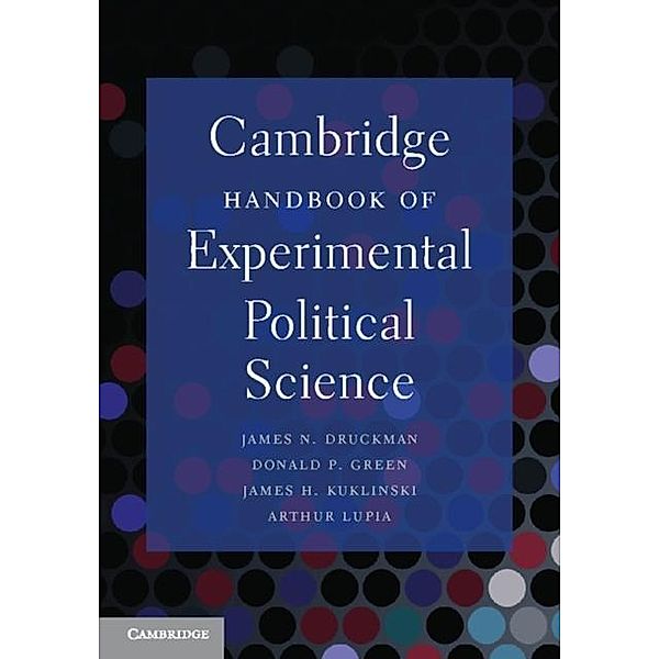 Cambridge Handbook of Experimental Political Science