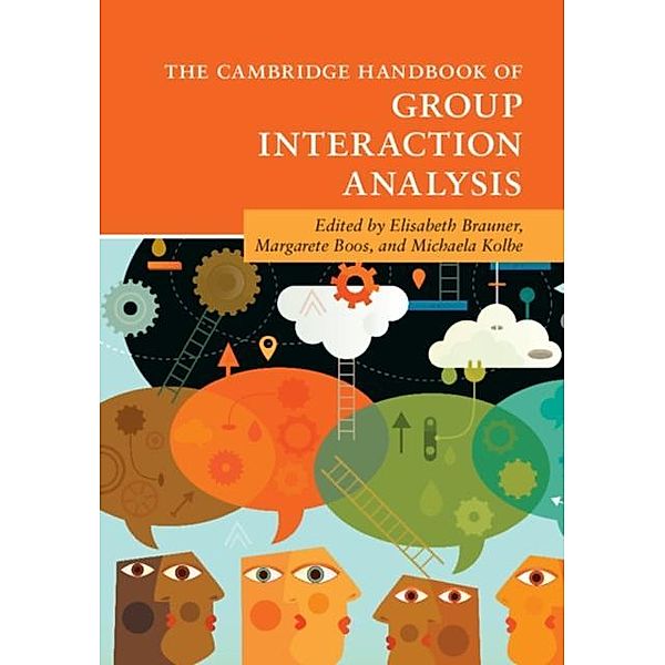 Cambridge Handbook of Group Interaction Analysis