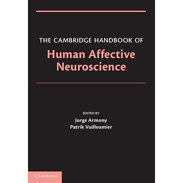 Cambridge Handbook of Human Affective Neuroscience