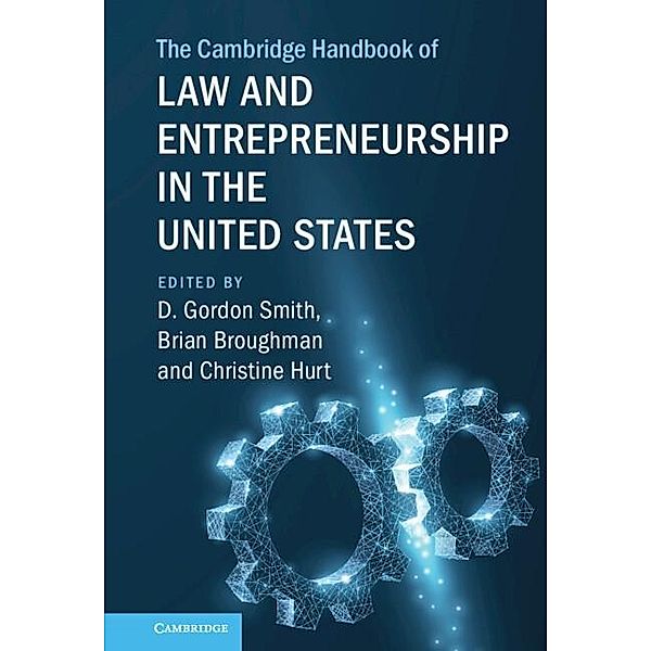 Cambridge Handbook of Law and Entrepreneurship in the United States / Cambridge Law Handbooks