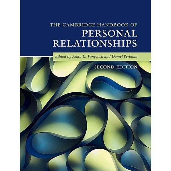 Cambridge Handbook of Personal Relationships / Cambridge Handbooks in Psychology