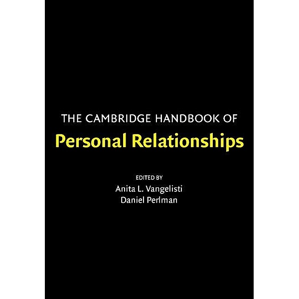 Cambridge Handbook of Personal Relationships / Cambridge Handbooks in Psychology