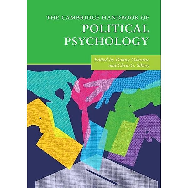 Cambridge Handbook of Political Psychology / Cambridge Handbooks in Psychology
