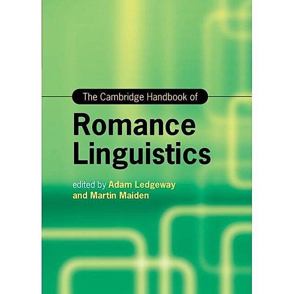 Cambridge Handbook of Romance Linguistics / Cambridge Handbooks in Language and Linguistics