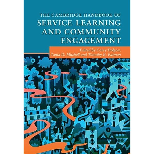 Cambridge Handbook of Service Learning and Community Engagement