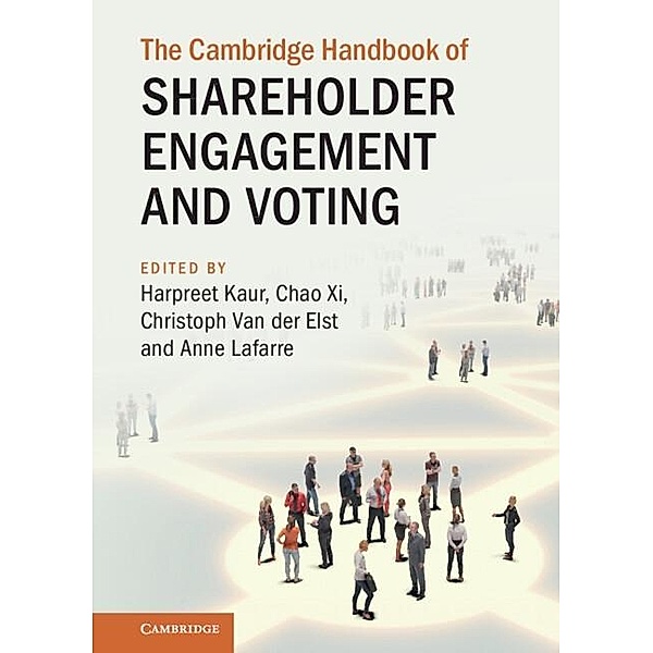 Cambridge Handbook of Shareholder Engagement and Voting / Cambridge Law Handbooks