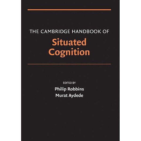 Cambridge Handbook of Situated Cognition / Cambridge Handbooks in Psychology