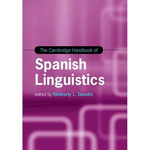 Cambridge Handbook of Spanish Linguistics