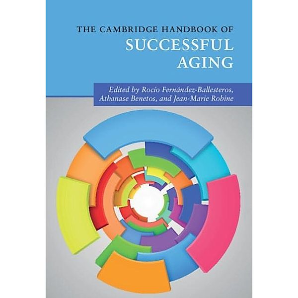 Cambridge Handbook of Successful Aging