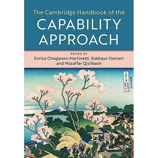 Cambridge Handbook of the Capability Approach