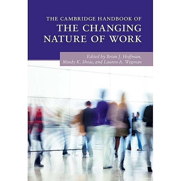 Cambridge Handbook of the Changing Nature of Work / Cambridge Handbooks in Psychology