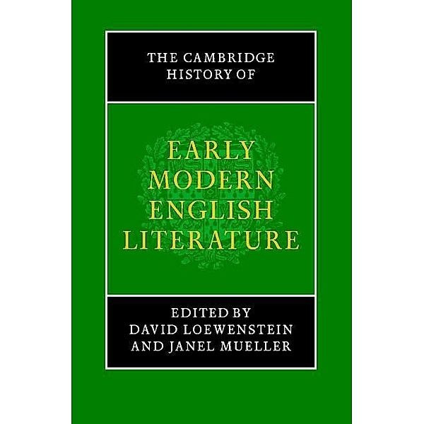 Cambridge History of Early Modern English Literature / The New Cambridge History of English Literature