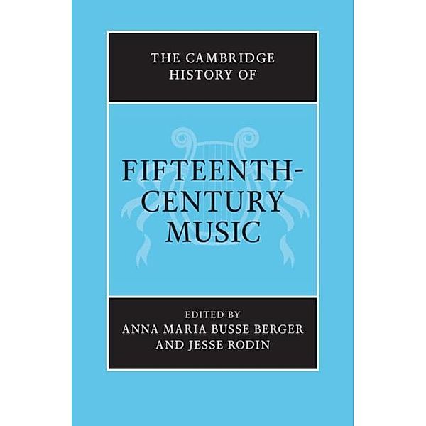 Cambridge History of Fifteenth-Century Music