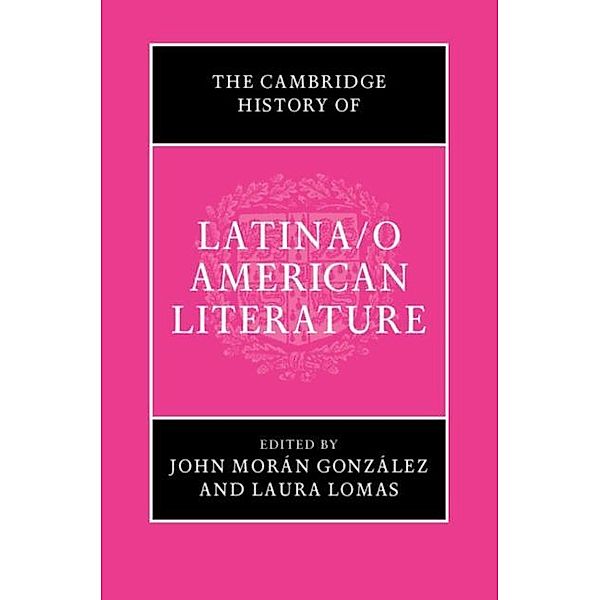 Cambridge History of Latina/o American Literature