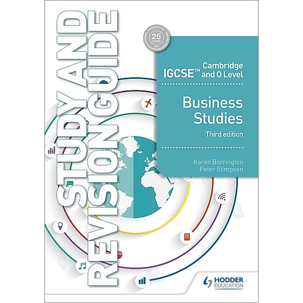 Cambridge IGCSE and O Level Business Studies Study and Revision Guide 3rd edition, Karen Borrington, Peter Stimpson