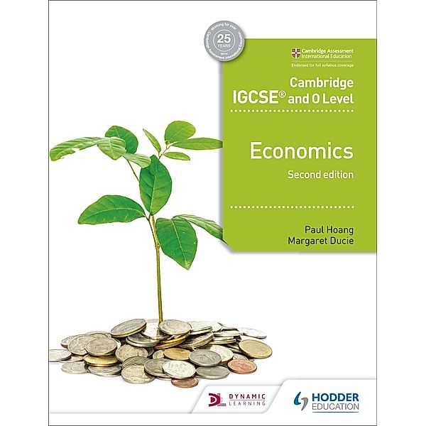 Cambridge IGCSE and O Level Economics 2nd edition, Paul Hoang, Margaret Ducie