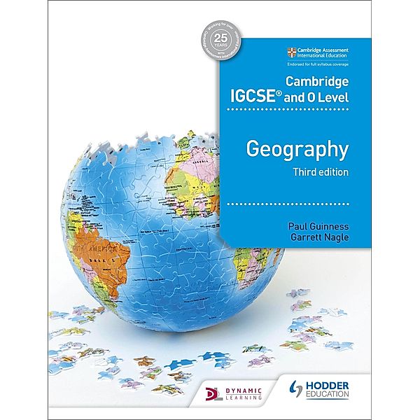 Cambridge IGCSE and O Level Geography 3rd edition, Paul Guinness, Garrett Nagle