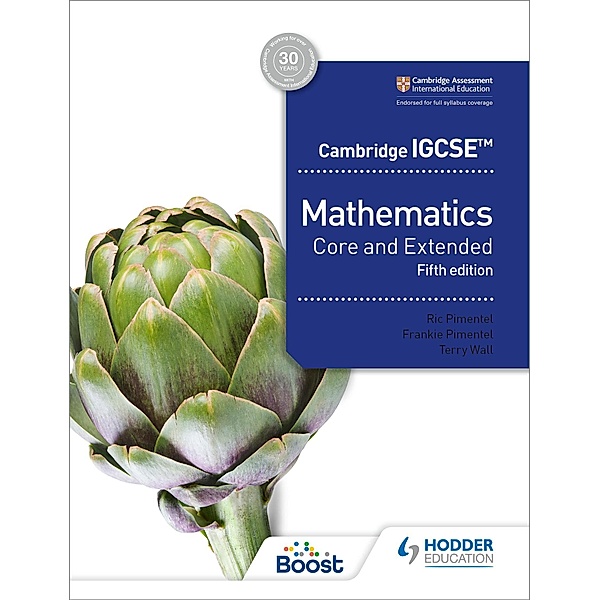 Cambridge IGCSE Core and Extended Mathematics Fifth edition, Ric Pimentel, Frankie Pimentel, Terry Wall