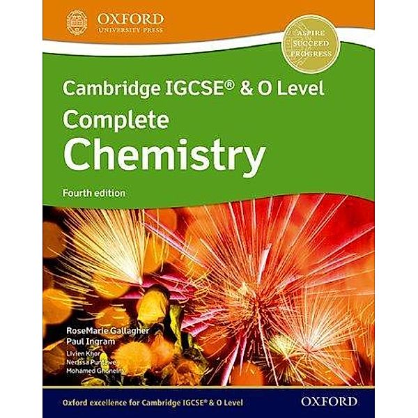 Cambridge IGCSE & O Level Complete Chemistry: Student Book, RoseMarie Gallagher, Paul Ingram