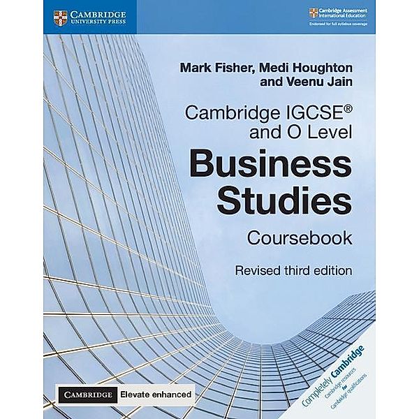 Cambridge Igcse(r) and O Level Business Studies Revised Coursebook with Cambridge Elevate Enhanced Edition (2 Years) [With Access Code], Mark Fisher, Medi Houghton, Veenu Jain