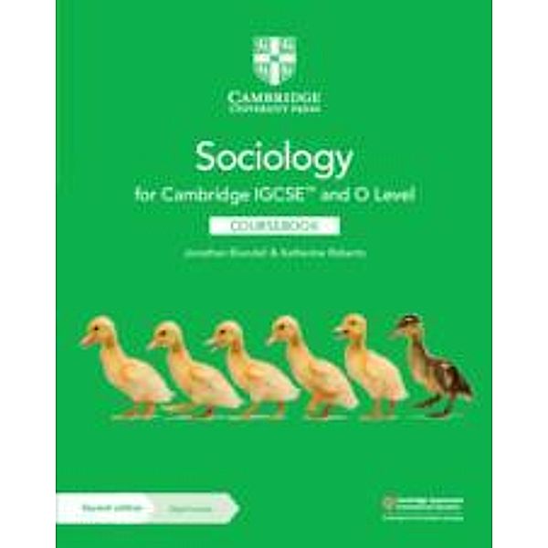 Cambridge IGCSE(TM) and O Level Sociology Coursebook with Digital Access  (2 Years), Jonathan Blundell, Katherine Roberts