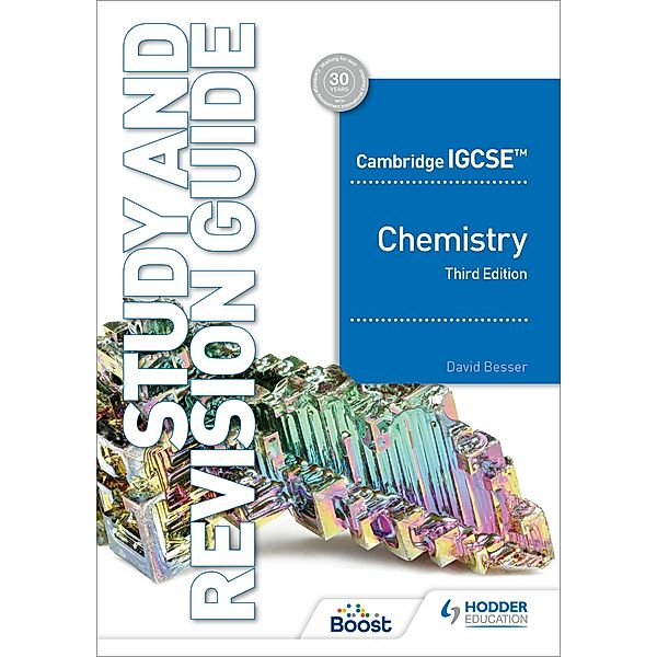 Cambridge IGCSE(TM) Chemistry Study and Revision Guide Third Edition, David Besser