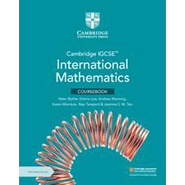 Cambridge IGCSE(TM) International Mathematics Coursebook with Digital Version (2 Years' Access), Peter Blythe, Emma Low, Andrew Manning, Karen Morrison, Raju Taniparti, Jasmine S. M. Teo